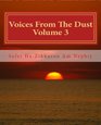 Voices From The Dust Volume 3
