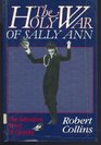 The Holy War of Sally Ann The Salvation Army in Canada