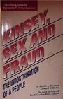 Kinsey Sex and Fraud The Indoctrination of a People