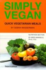 Simply Vegan Quick Vegetarian Meals