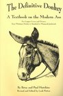 The Definitive Donkey a Textbook on the Modern Ass
