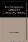 Journal Activities Across the Curriculum Primary