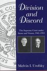 Division and Discord The Supreme Court Under Stone and Vinson 19411953