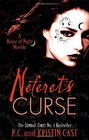 Neferet's Curse: House of Night Novellas Book 3