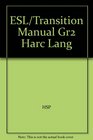 Harcourt Language Arts Grade 2 ESL Manual