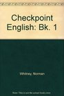 Checkpoint English Bk 1