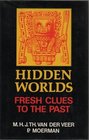 Hidden worlds Fresh clues to the past  did Columbus Magellan and Piri Reis know the Glareanus maps