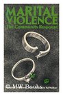 Marital Violence The Community Response