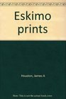 Eskimo prints