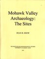 Mohawk Valley Archaeology The Sites