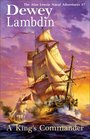 A King's Commander: The Alan Lewrie Naval Adventures #7 (Alan Lewrie Naval Adventures)