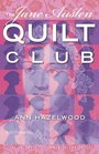 The Jane Austen Quilt Club (Colebridge Community, Bk 4)