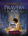Prayers for My Child A Keepsake Memory Book