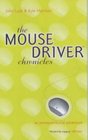 The Mouse Driver Chronicles An Entrepreneurial Adventure
