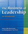 The Business of Leadership An Introduction