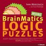 Brainmatics More Logic Puzzles