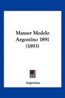 Mauser Medelo Argentino 1891