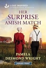 Her Surprise Amish Match An Uplifting Inspirational Romance