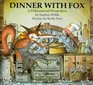 Dinner with Fox A 3dimensional Picture Book