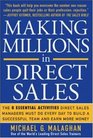 Making Millions in Direct Sales : The 8 Essential Activities Direct Sales Managers Must Do Every Day to Build a Successful Team and Earn More Money