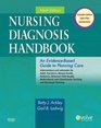 Nursing Diagnosis Handbook An EvidenceBased Guide to Planning Care
