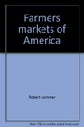 Farmers markets of America A renaissance