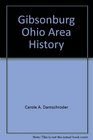 Gibsonburg, Ohio Area History