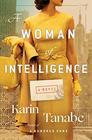 A Woman of Intelligence A Novel