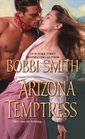 Arizona Temptress