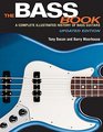 The Bass Book A Complete Illustrated History of Bass Guitars Updated Edition