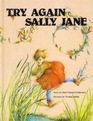 Try Again Sally Jane