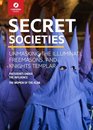 Secret Societies Unmasking the Illuminati Freemasons  Knights Templar