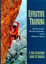 Effective Training Systems Strategies and Practices