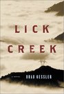 Lick Creek  A Novel