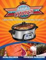 Slow Cooker Less Time To Cook  More Time To Enjoy