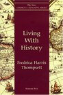 Living With History (The New Church's Teaching Series, V. 5)