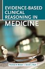 EvidenceBased Clinical Reasoning in Medicine