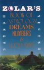 Zolar's Book of Astrology Dreams Numbers and Lucky Days