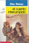 El Cuento Interrumpido