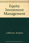 Equity Investment Management