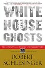 White House Ghosts Presidents and Their Speechwriters