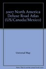 2007 North America Deluxe Road Atlas