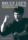 Bruce Lee's Fighting Method The Complete Edition
