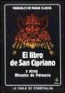 Libro de San Cipriano/ Book of St Cyprian