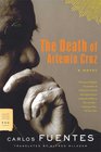 The Death of Artemio Cruz A Novel