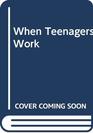When Teenagers Work The Psychological and Social Costs of Adolescent Employment