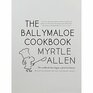 The Ballymaloe Cookbook: Revised and Updated 50-Year-Anniversary Edition