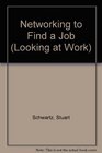 Networking to Find a Job