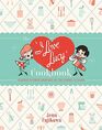 The I Love Lucy Cookbook Classic Recipes Inspired by the Iconic TV Show