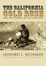 The California Gold Rush and the Coming of the Civil War